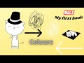 Colours -black & white -| MELS My First Books Series || Learning colours ||