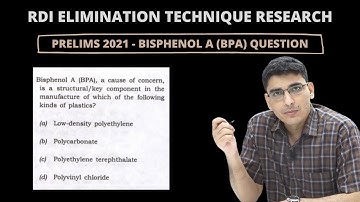 Bisphenol A Question Prelims 2021 Rakesh Dalal Institute Elimination Technique