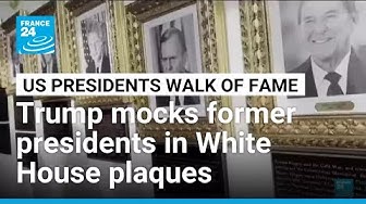 Thumbnail for Donald Trump mocks former US presidents in White House plaques • FRANCE 24 English