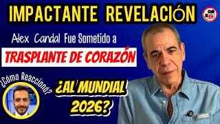 LA IMPACTANTE REVELACIÓN Y CAMBIO DE ÀLEX CANDAL: SUPERÓ UN DELICADO TRASPLANTE DE CORAZÓN