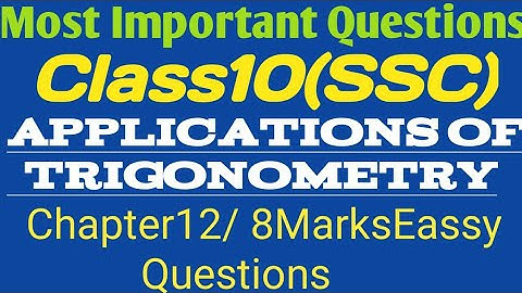 Most Important Questions For10th ClassMaths2022 |Ch:12 (ApplicationsOfTrigonometry)8M* #sscexams2022