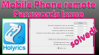Can't Connect Holyrics to Your Phone Here's the Password Fix (Step-by-Step)