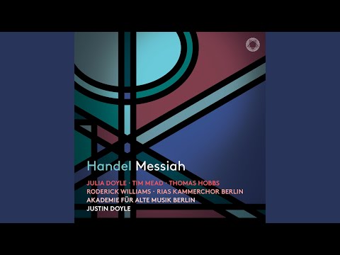 Obejrzyj Messiah, HWV 56, Pt. I: No. 12, For unto as a Child is born w YouTube