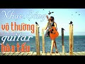 Nhạc Sống Vô Thường Nhẹ Nhàng Dễ Ngủ || Tuyển Chọn Guitar Nhạc Vàng Hay Nhất Mọi Thời Đại