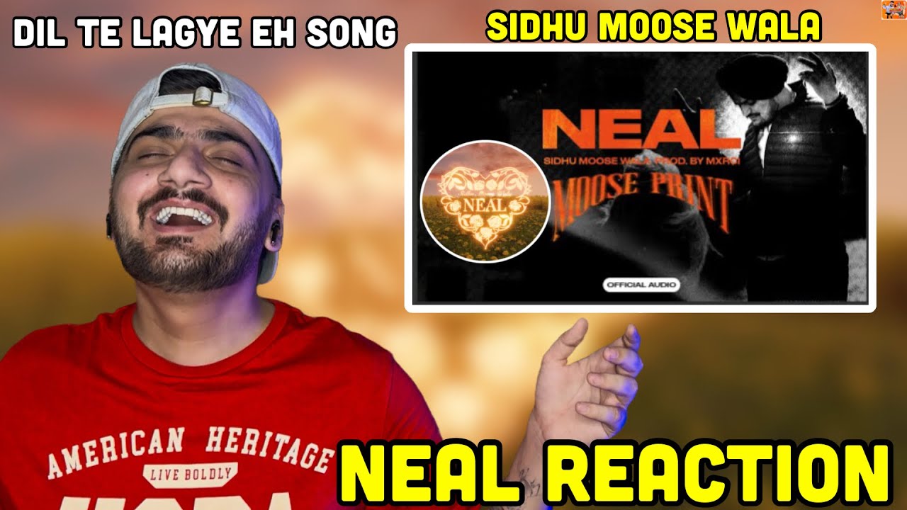 Reaction Video NEAL (Official Audio) Sidhu Moose Wala | Mxrci | ReactHub