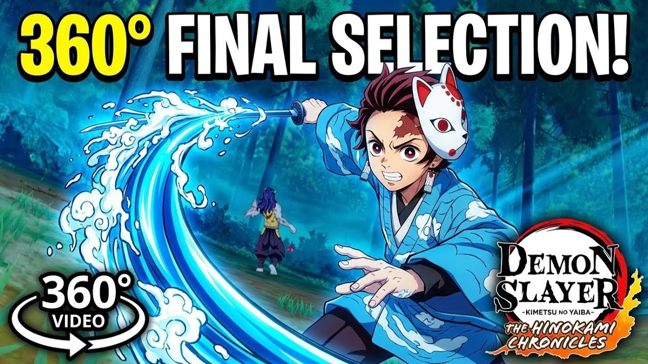 Video thumbnail for Final Selection (360° Video, VR) | Demon Slayer -Kimetsu no Yaiba- The Hinokami Chronicles | 4K