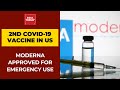 US Authorises Moderna COVID-19 Vaccine For Emergency Use