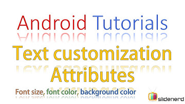 68  Android Text Customization Part 1 |