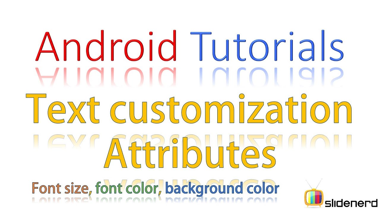 68 Android Text Customization Part 1 | - YouTube