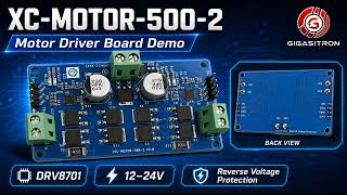 XC-MOTOR-500-2 Dual-Channel DC Motor Driver Demo | DRV8701, ESP32 & Reverse Protection XC-MOTOR-500-2 Dual-Channel DC Motor Driver Demo | DRV8701, ESP32 & Reverse Protection