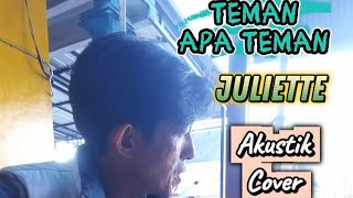 Teman Apa Teman  Juliette  Akustik Cover  Gitar Akustik Jgs 34  Rilis Thn 2007  Cipt Juliette
