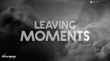 Silverimage - Leaving Moments