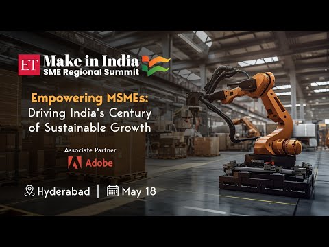 ET MSME Regional Summit 2024: Blueprint for enabling ease of doing business for MSMEs in Telangana Episode cover