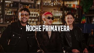 Noche Primavera - Manú, Andres Cepeda, Beéle (Letra/lyrics)