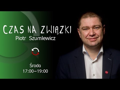                     Czas na związki - Piotr Szumlewicz
                              