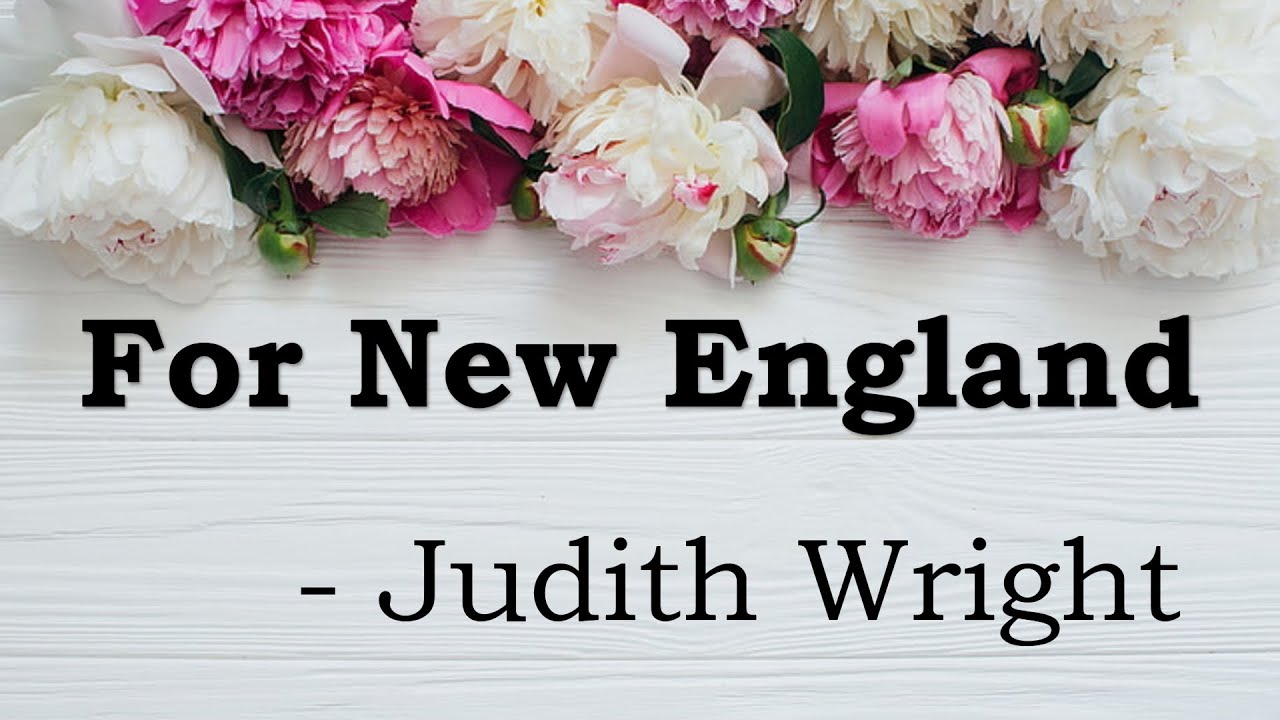 For New England | Judith Wright | poem | Australian Literature | Explained in Tamil