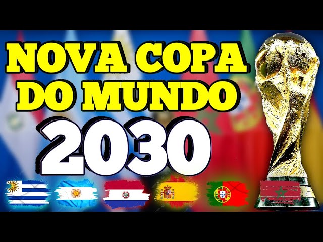 Copa de 2030 terá sede em Espanha, Portugal e Marrocos; apenas