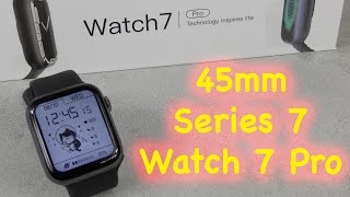 Watch 7 Pro 45mm Series 7 Smartwatch: Unboxing & Review