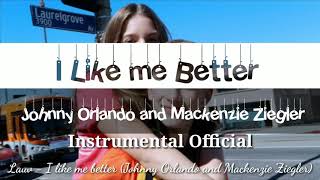 Lauv - I Like Me Better ( Johnny Orlando + Mackenzie Ziegler) INSTRUMENTAL