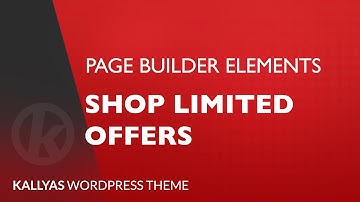 Shop limited offers (Page Builder Element in Kallyas WordPress theme v4.0 )