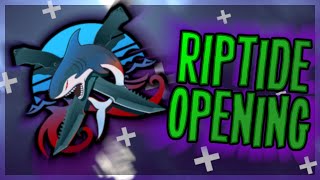 [4K] RIPTIDE OPENING #1