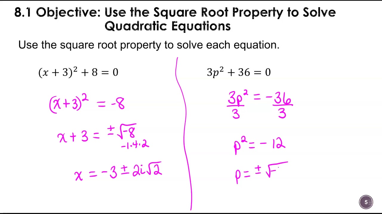solving quadratic equations square root property assignment