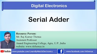 Serial Adder in Hindi | Digital Electronics by Raj Kumar Thenua