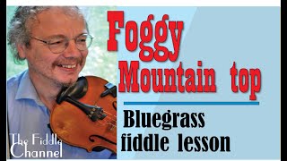 Foggy Mountain Top (fiddle lesson)