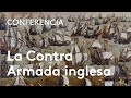 La Contra Armada inglesa (1589) | Enrique Martínez Ruiz
