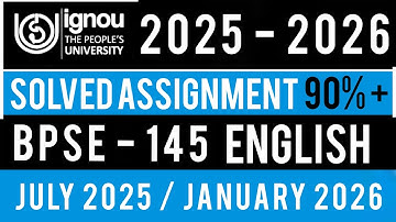 BPSE 145 SOLVED ASSIGNMENT 2025-26 | BPSE 145 SOLVED ASSIGNMENT 2025-26 IN ENGLISH | BPSE 145