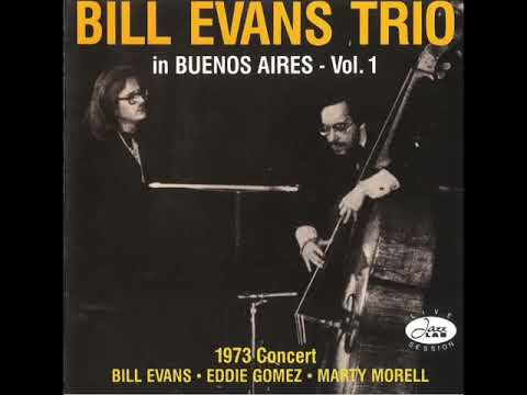 Bill Evans Trio Live in Buenos Aires Vol 1 1973