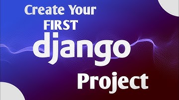 How to Create your first Django project || Django project error solved