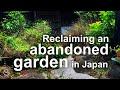My Abandoned Garden in Japan (Relaxing Vlog)