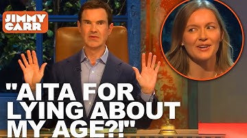"I Had To Re-Create My Entire Life" - AITA For Lying About My Age? | Am I The A**hole? | Jimmy Carr