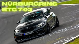 Nürburgring Nordschleife 7:03 BTG with Schirmer M2 GT