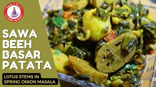 Sawa Beeh Basar Patata Recipe In Sindhi | Lotus Stem in Spring Onion Masala Recipe #sindhifood
