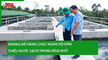 Không để hàng chục ngàn hộ dân thiếu nước sạch trong mùa khô