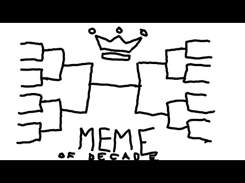 tournament-for-meme-of-the-decade