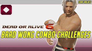 Brad Wong Combo Challenges - Dead or Alive 6 4k60