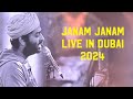 Janam janam live in dubai by arijit singh  27 april 2024