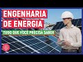 ⚙️ ENGENHARIA DE ENERGIA: Tudo que você PRECISA saber!! | Como está o MERCADO DE TRABALHO?