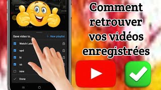 Comment Trouver Des Vidéos Enregistrées Sur Youtube Mise À Jour 2025 Regarder Des Vidéos Youtube