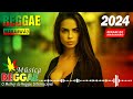 MÚSICA REGGAE 2024 ♫ O Melhor do Reggae Internacional ♫ REGGAE REMIX 2024 ♫ REGAEE DO MARANHÃO