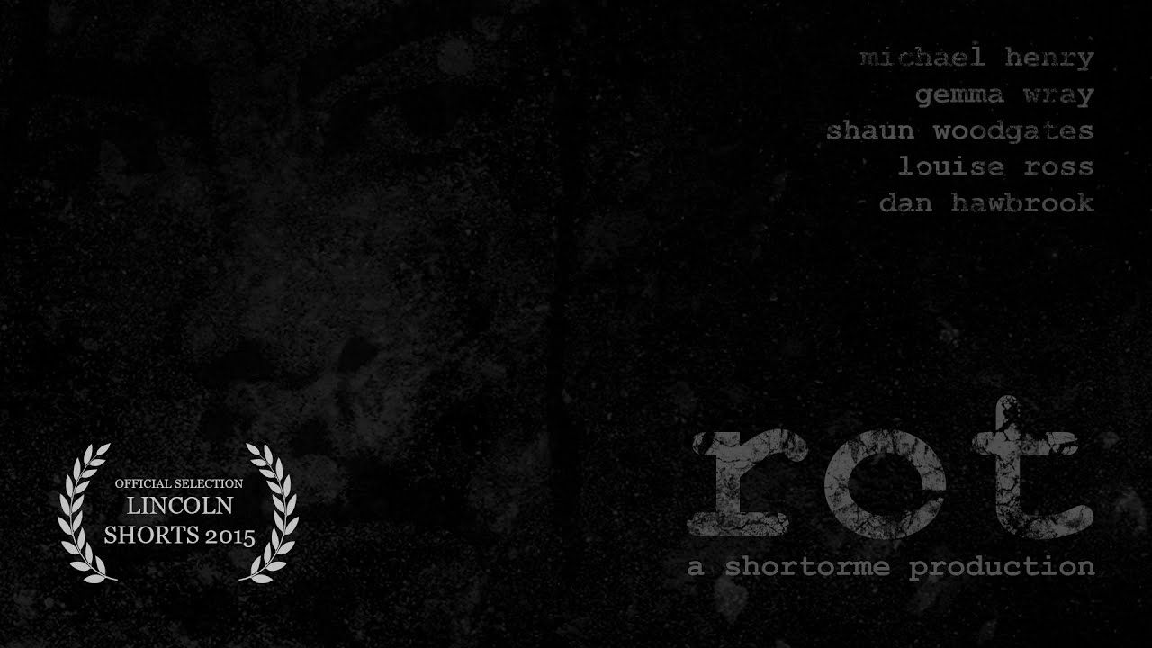 Rot complete short film YouTube