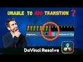Unable to Add Transition 😤😖 Between Clips Davinci Resolve | Mr QueenSon