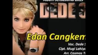 dede s EDAN CANGKEM