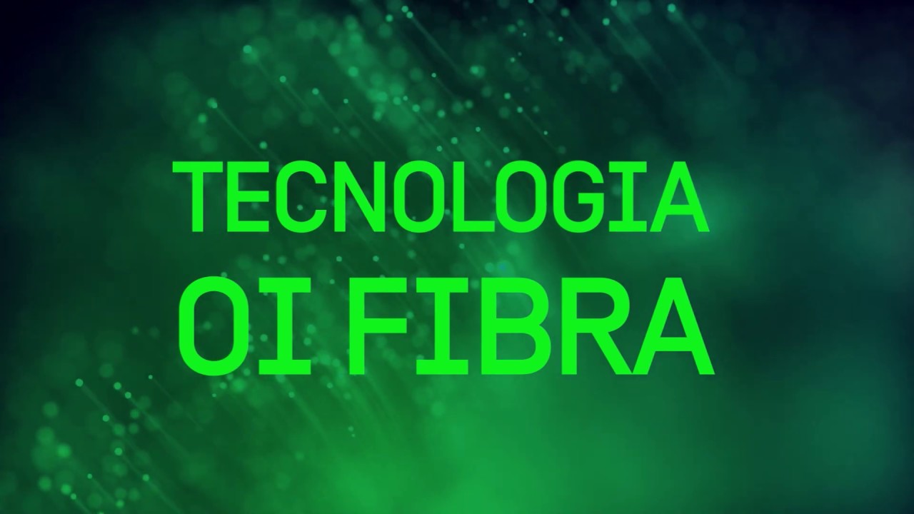 Internet Fibra Ótica: O que é e como funciona | Oi Fibra ...
