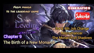 Solo Leveling ARISE - Chapter 9 : The Birth of a New Monarch (3rd&4th Job Change & Cinematics)