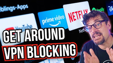 Apps Blocked by VPNs