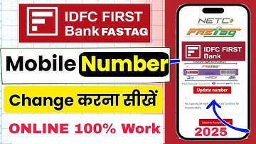IDFC Fastag me mobile number kaise change kare online process | How to UPDATE Mobile number in IDFC
